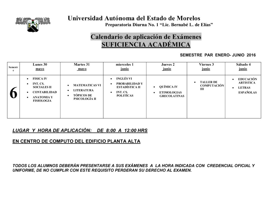 CALENDARIO EXAMENES  SUFICIENCIA ACADEMICA 6-¦ SEMESTRE 20161 copia